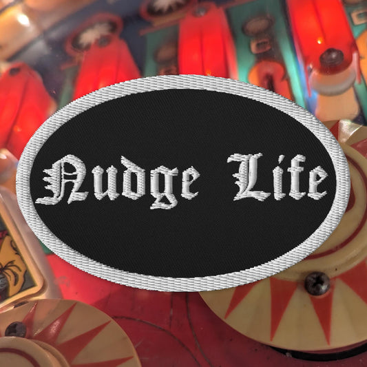 Nudge Life Embroidered Patch